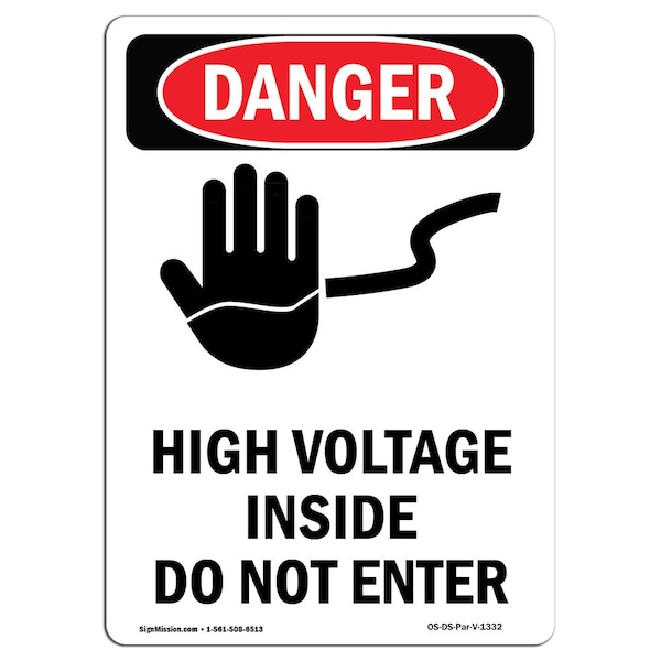 Safety Sign, OSHA Danger, 24" Height, High Voltage Inside, Portrait, D-1824-V-1332